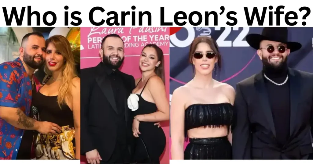 Carin Leon Wife